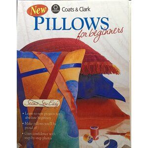 Coats & Clark "Pillows For Beginners" Sewing Guidebook